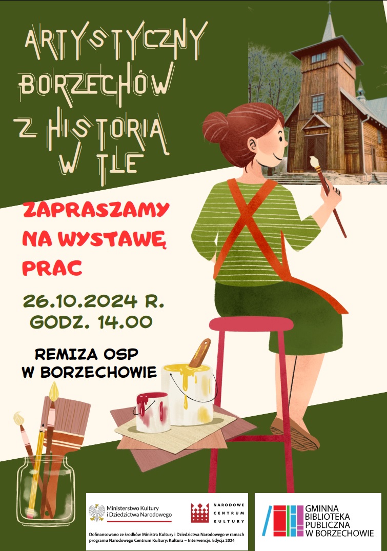 Borzechów z historią w tle - wystawa prac, 26.10.2024 godz. 14:00, Remiza OSP w Borzechowie